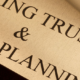 managing trust and estate planning